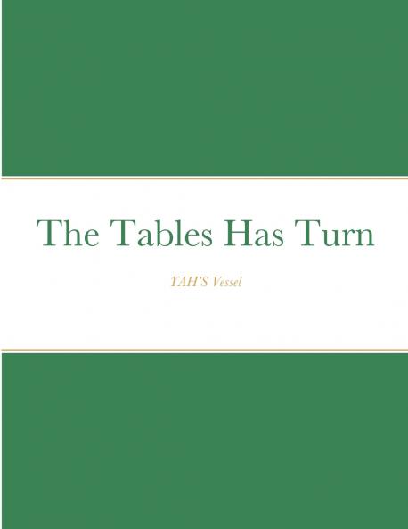 The Tables Has Turn