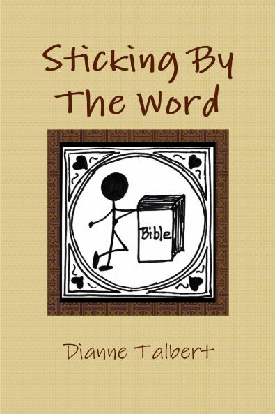 Sticking By The Word