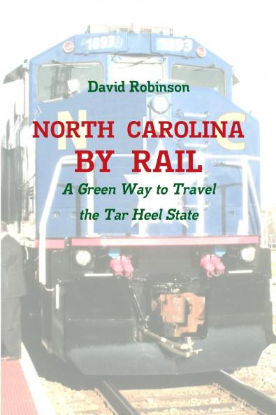 North Carolina By Rail
