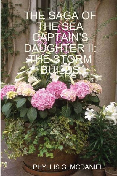 THE SAGA OF THE SEA CAPTAIN'S DAUGHTER II