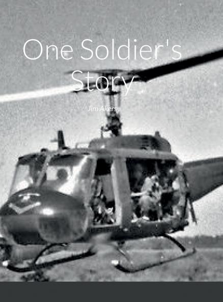 One Soldier's Story