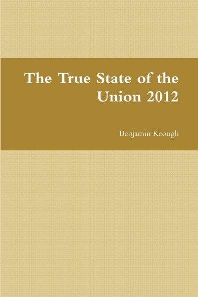 The True State of the Union 2012