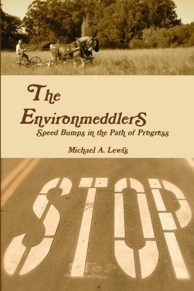 The Environmeddlers