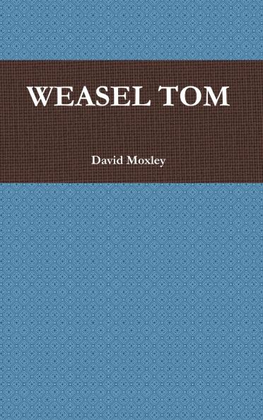Weasel Tom