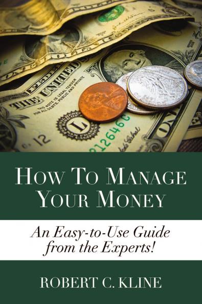 How To Manage Your Money
