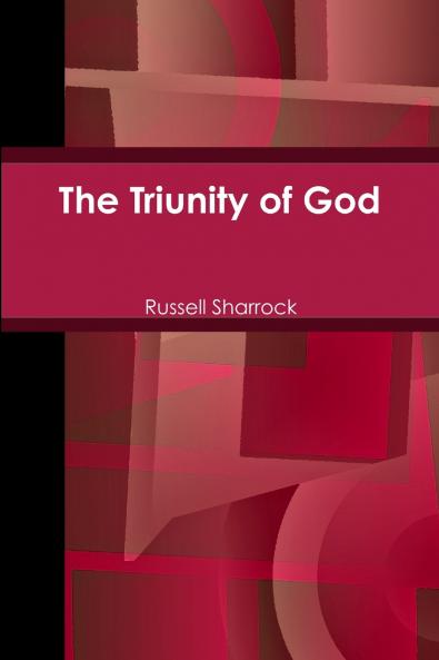 The Triunity of God