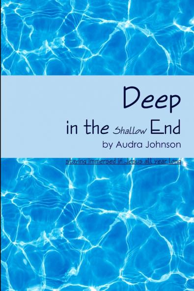 Deep in the Shallow End