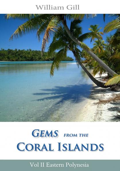 Gems from the Coral Islands