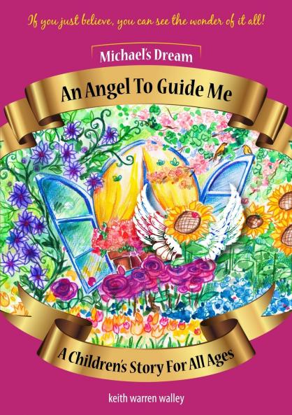 An Angel To Guide Me