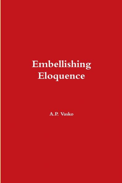 Embellishing Eloquence