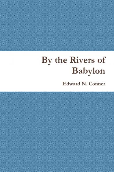 By the Rivers of Babylon