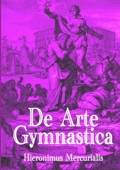De Arte Gymnastica