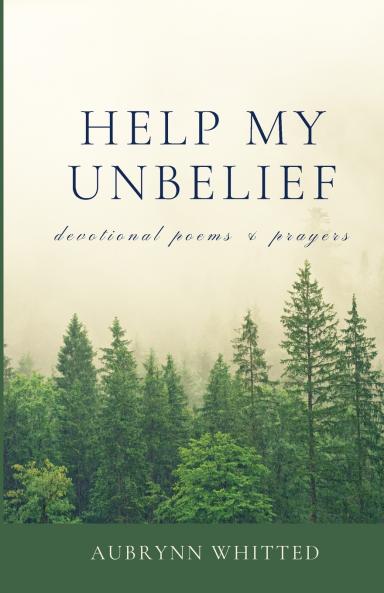 Help My Unbelief
