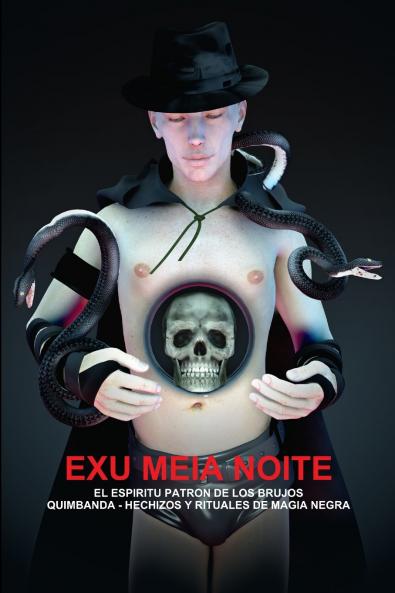 EXU MEIA NOITE EL ESPIRITU PATRON DE LOS BRUJOS QUIMBANDA - HECHIZOS Y RITUALES DE MAGIA NEGRA