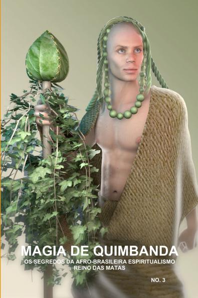 MAGIA DE QUIMBANDAOS SEGREDOS DA AFRO-BRASILEIRA ESPIRITUALISMO REINO DAS MATAS