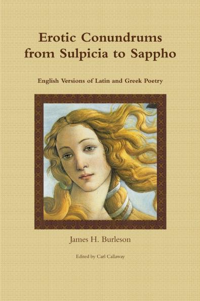 Erotic Conundrums from Sulpicia to Sappho