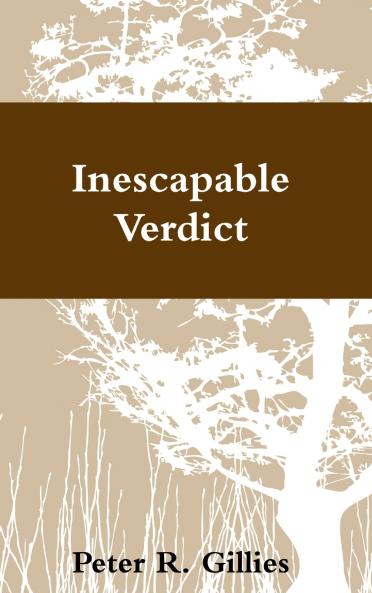Inescapable Verdict