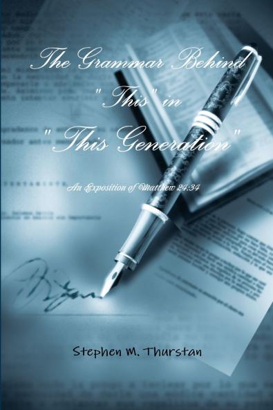 The Grammar Behind This In This Generation