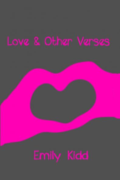 Love and Other Verses