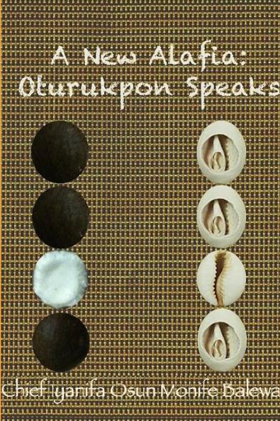 A New Alafia Oturukpon Speaks Volume XVI