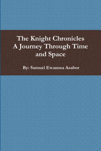 The Knight Chronicles