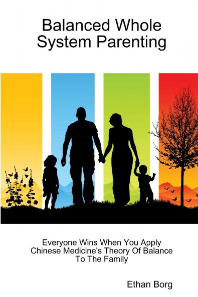 Balanced Whole System Parenting