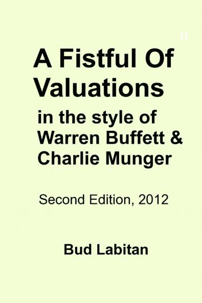 A Fistful of Valuations Second Edition