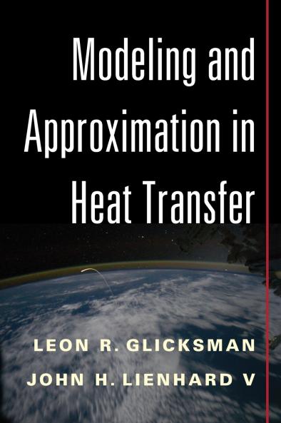 Modeling and Approximation in Heat Transfer