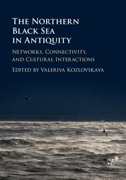 The Northern Black Sea in Antiquity