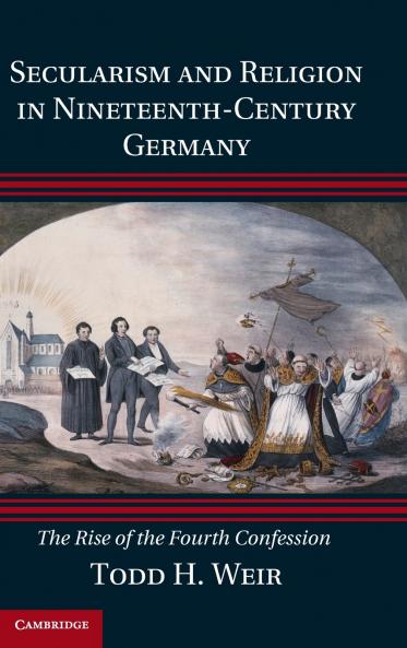 Secularism and Religion in Nineteenth-Century Germany