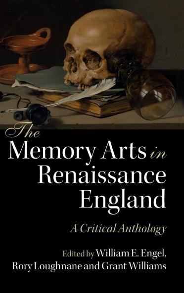 The Memory Arts in Renaissance England