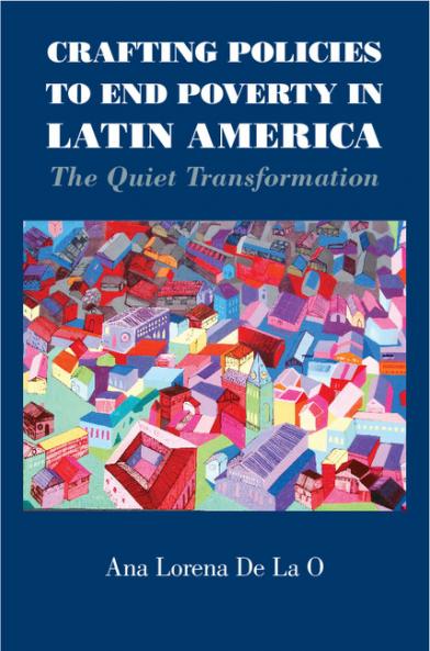 Crafting Policies to End Poverty in Latin             America