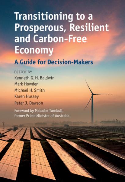 Transitioning to a Prosperous Resilient and Carbon-Free Economy