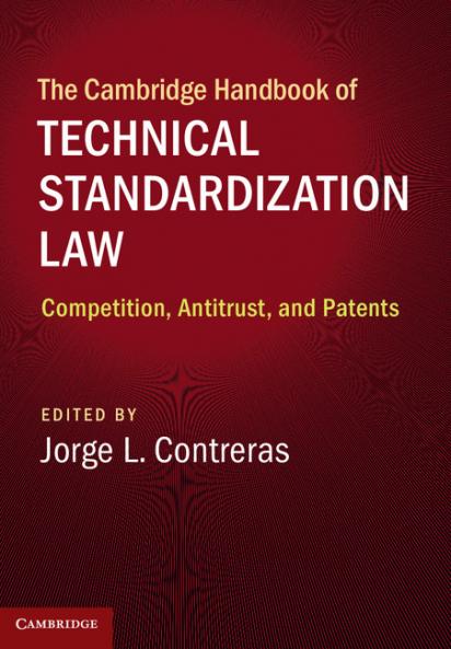 The Cambridge Handbook of Technical Standardization             Law