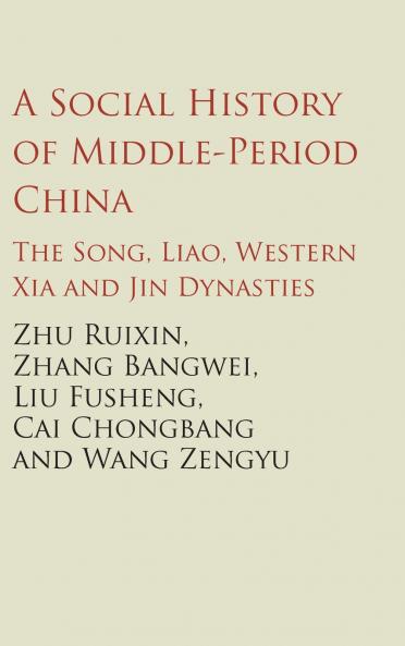 A Social History of Middle-Period China
