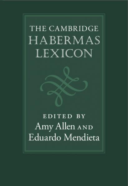 The Cambridge Habermas Lexicon