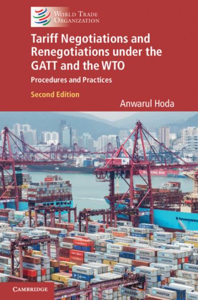 Tariff Negotiations and Renegotiations under the GATT and the             WTO