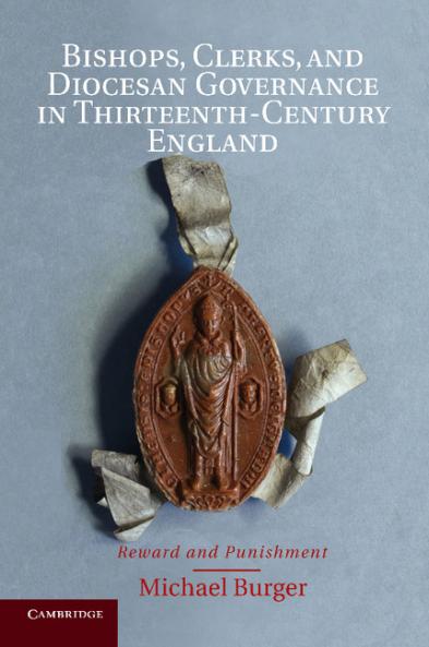 Bishops Clerks and Diocesan Governance in Thirteenth-Century England