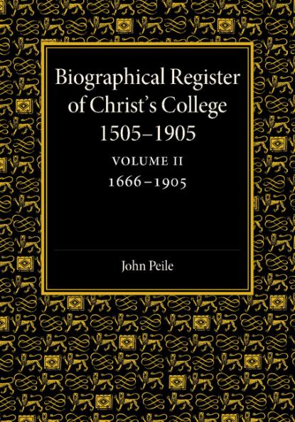 Biographical Register of Christ's College 1505 1905