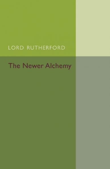 The Newer Alchemy
