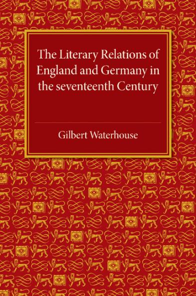 The Literary Relations of England and Germany
