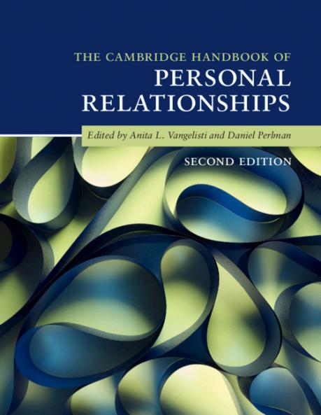 The Cambridge Handbook of Personal             Relationships