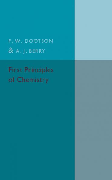 First Principles of Chemistry