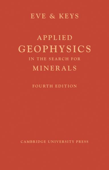 Applied Geophysics in the Search for Minerals