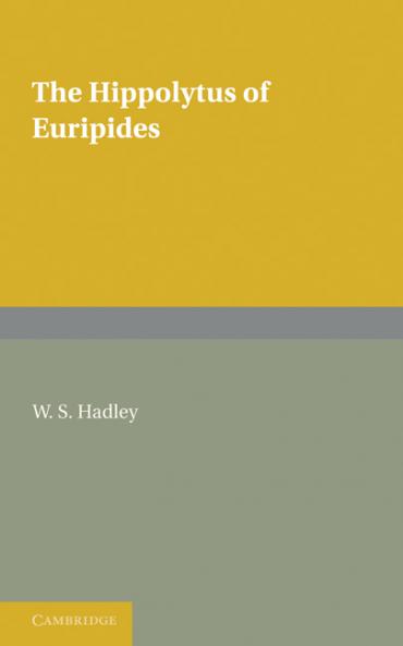 The Hippolytus of Euripides