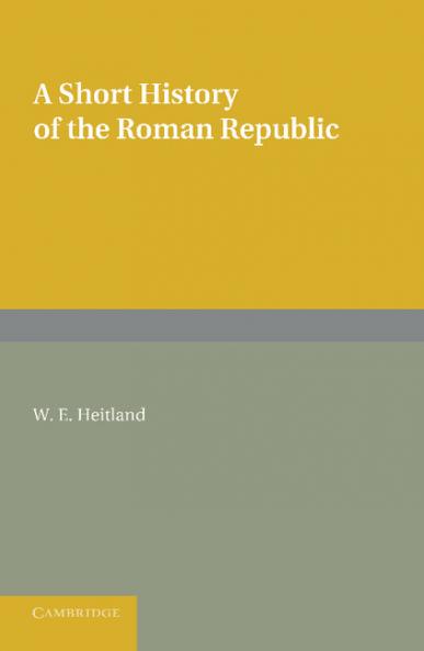 A Short History of the Roman Republic