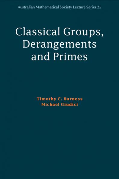 Classical Groups Derangements and Primes