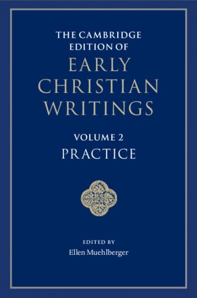 The Cambridge Edition of Early Christian Writings