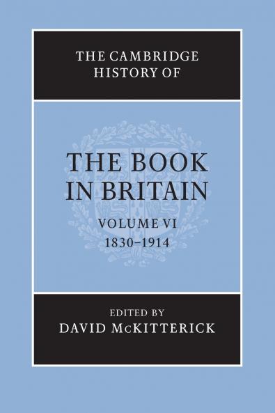 The Cambridge History of the Book in Britain