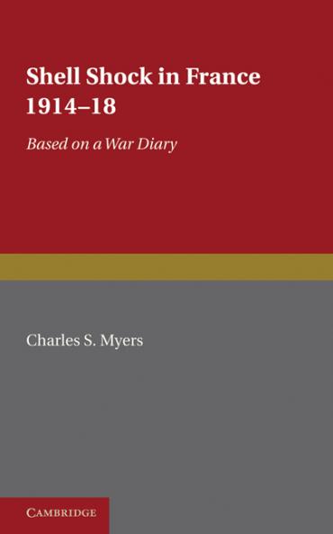 Shell Shock in France 1914 1918